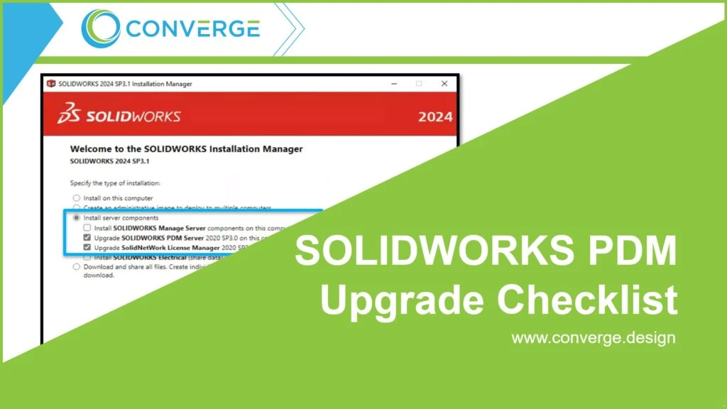 solidworks pdm upgrade checklist