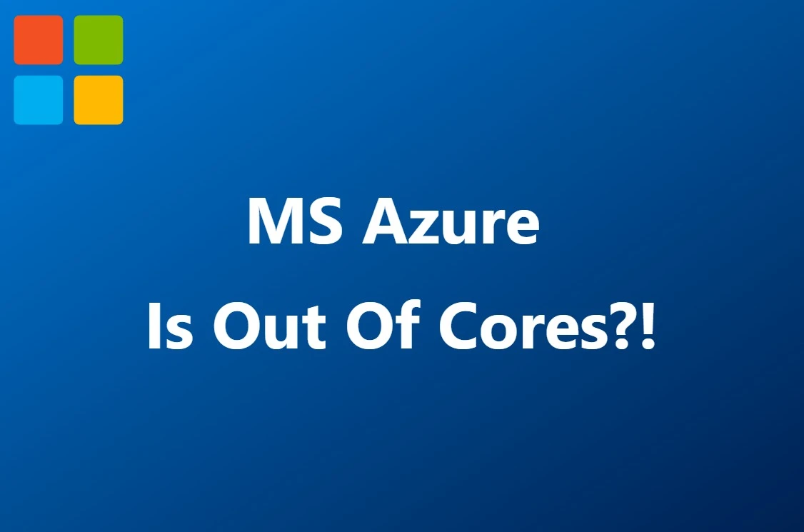 Azure out of cores
